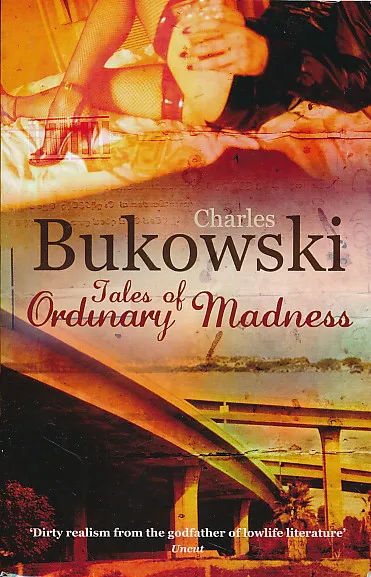 Tales of Ordinary Madness