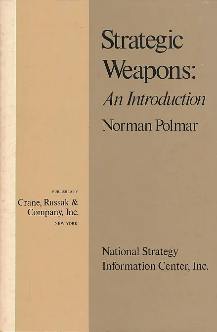 Strategic Weapons