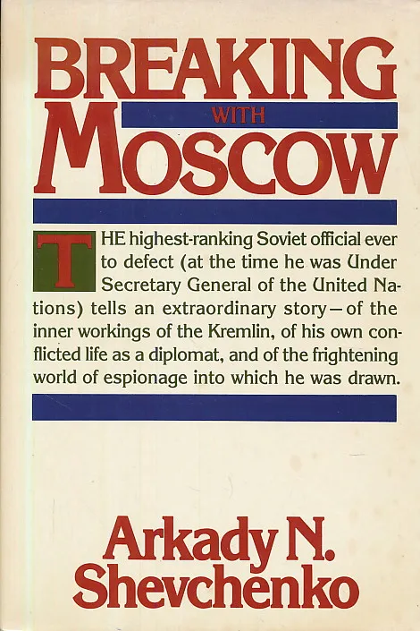 Breaking with Moscow
