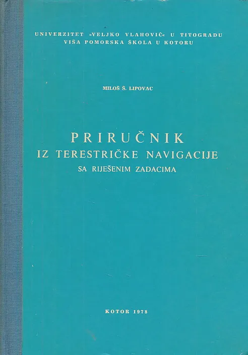 Priručnik iz terestričke navigacije sa riješenim zadacima