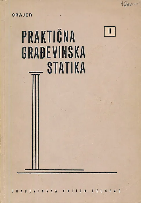 Praktična građevinska statika, deo 2