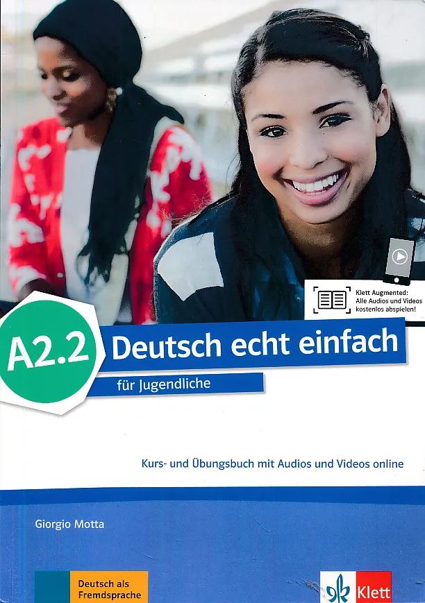 Deutsch echt einfach A2.2