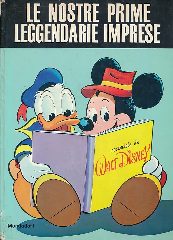 Le nostre prime leggendarie imprese