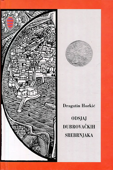 Odsjaj dubrovačkih srebrnjaka / Glimmer of Dubrovnik silver