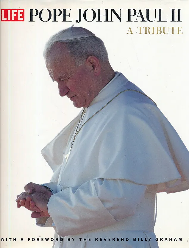 POPE JOHN PAUL II : A Tribute