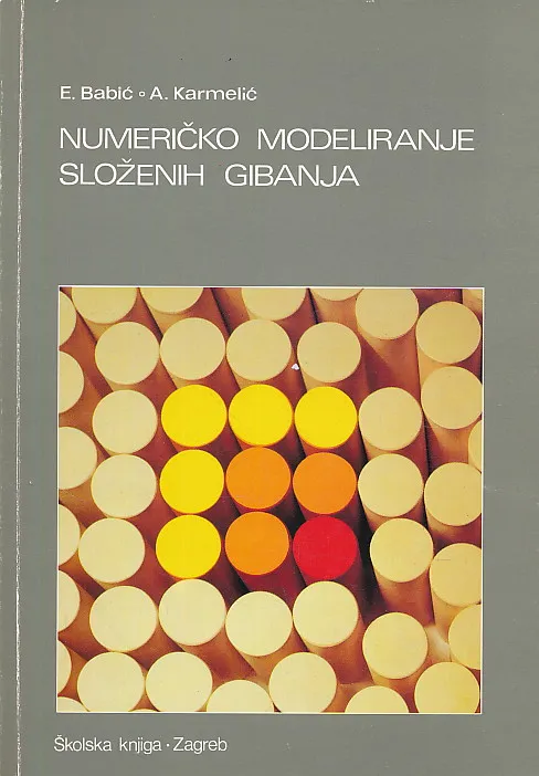 Numeričko modeliranje složenih gibanja