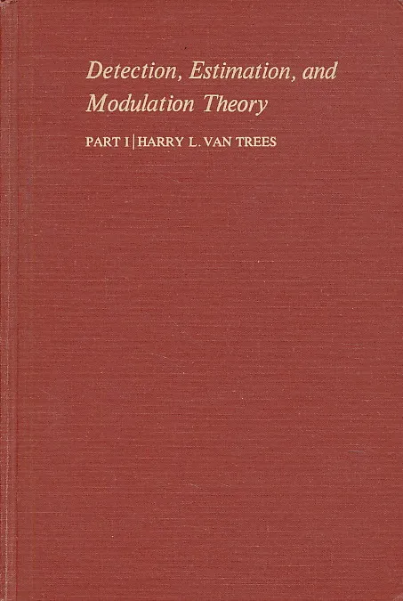 Detection, Estimation, and Modulation Theory