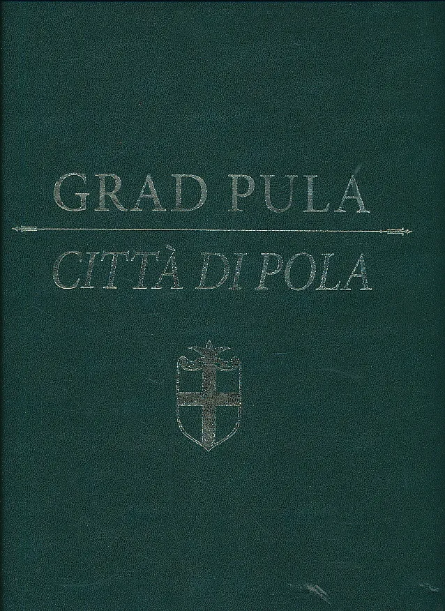 Grad Pula / Citta di Pola 1-2