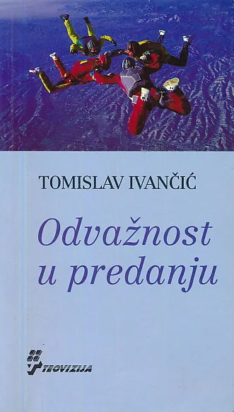 Odvažnost u predanju