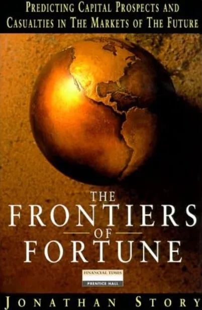 The Frontiers of Fortune