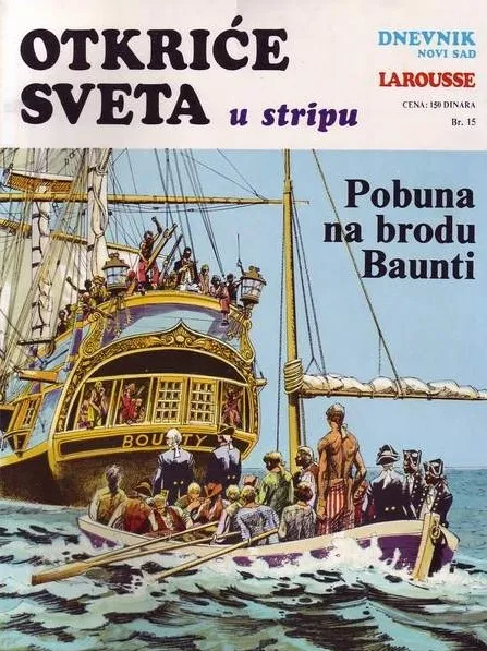 Otkriće sveta u stripu 15 - Pobuna na brodu Baunti, Kozačka epopeja