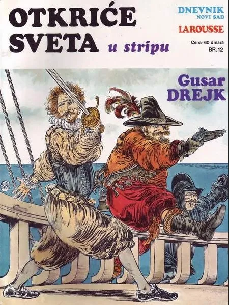 Otkriće sveta u stripu 12 - Gusar Drejk