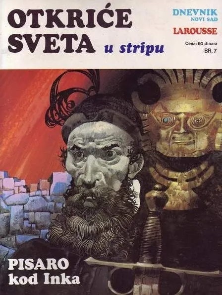 Otkriće sveta u stripu 7 - Pisaro kod Inka
