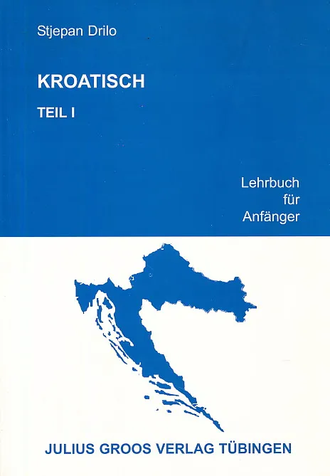Kroatisch Teil I