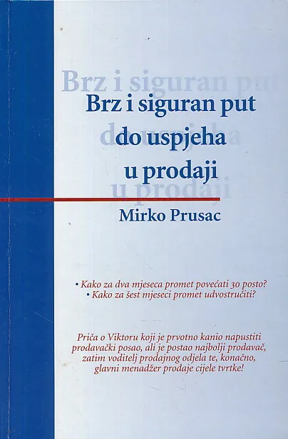 Brz i siguran put do uspjeha u prodaji