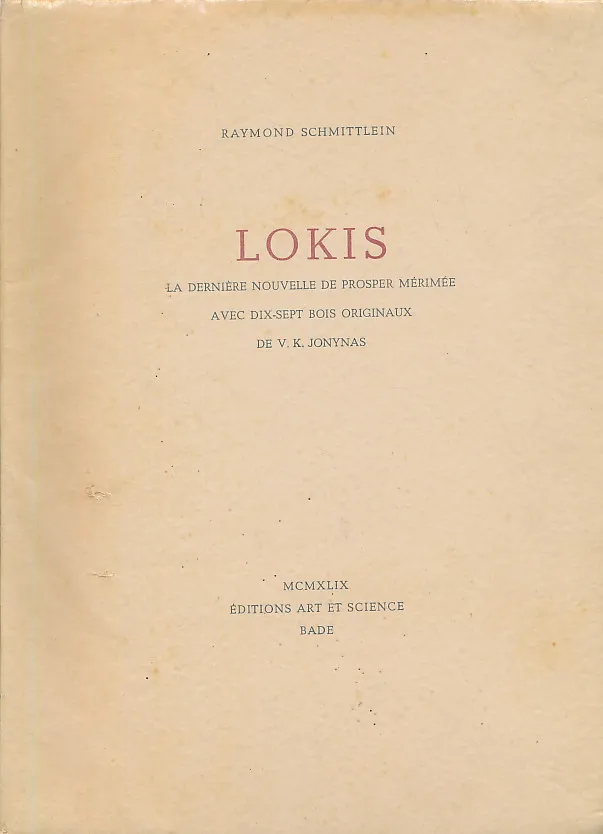 Lokis. La derniere Nouvelle de Prosper Mérimée.