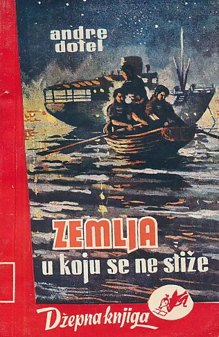 Zemlja u koju se ne stiže