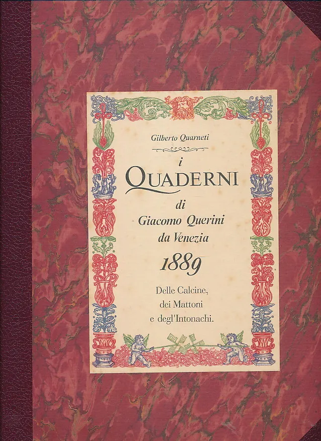 I Quaderni di Giacomo Querini da Venezia 1889