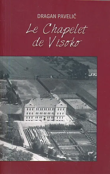 Le Chapelet de Visoko