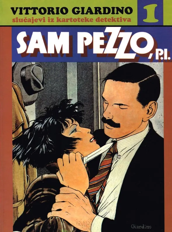 Sam Pezzo, P.I. prva knjiga