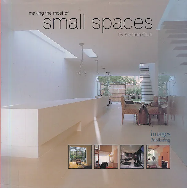 Making the most of Small Spaces