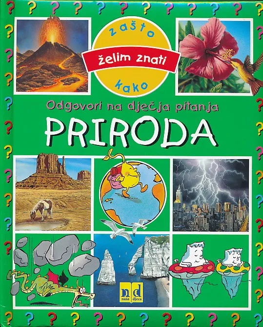 Odgovori na dječja pitanja : Priroda