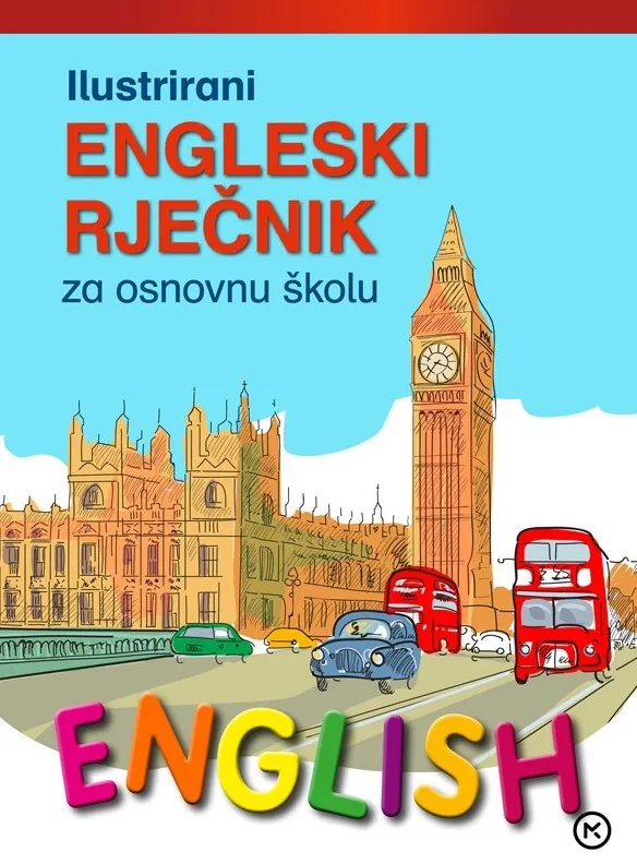 Ilustrirani engleski rječnik za osnovnu školu