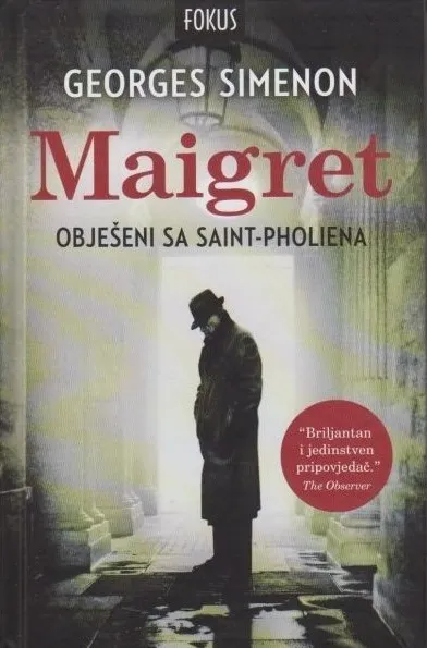 Maigret - Obješeni sa Saint-Pholiena
