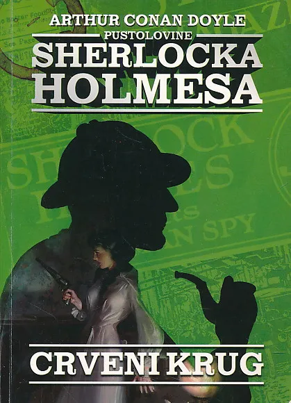 Pustolovine Sherlocka Holmesa : Crveni krug