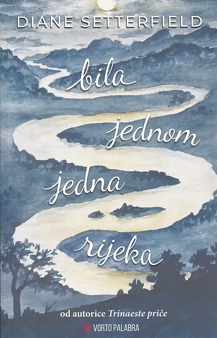 Bila jednom jedna rijeka