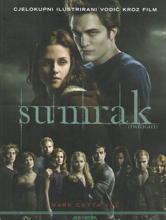 Sumrak (Twilight) - Cjelokupni ilustrirani vodič kroz film