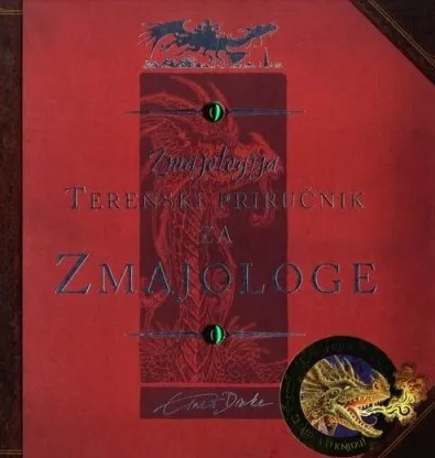 Zmajologija: Terenski priručnik za zmajologe