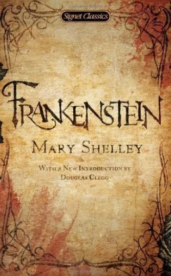 Frankenstein or The Modern Prometheus