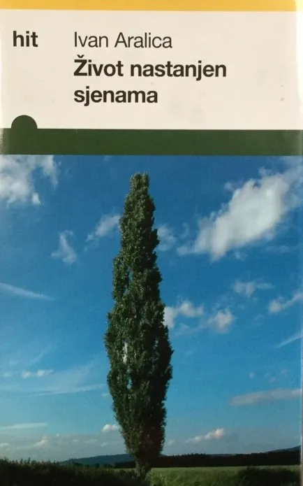 Život nastanjen sjenama