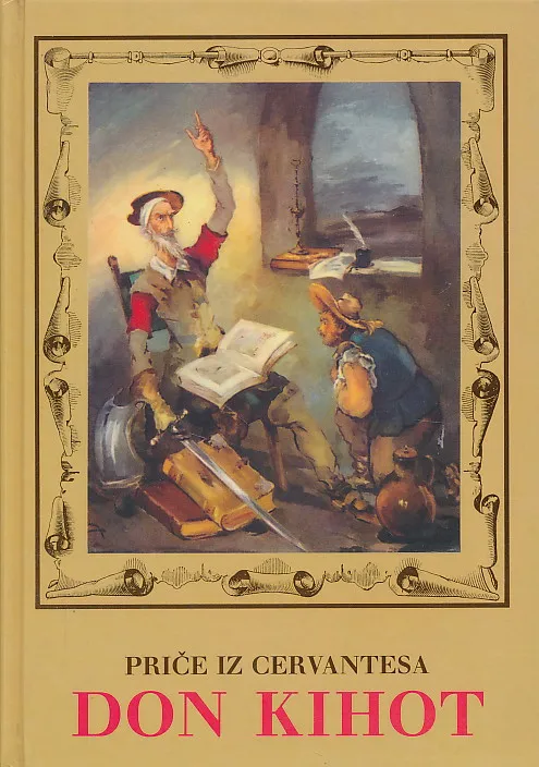 Priče iz Cervantesa : Don Kihot