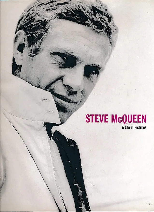 Steve McQueen : A Life in Pictures