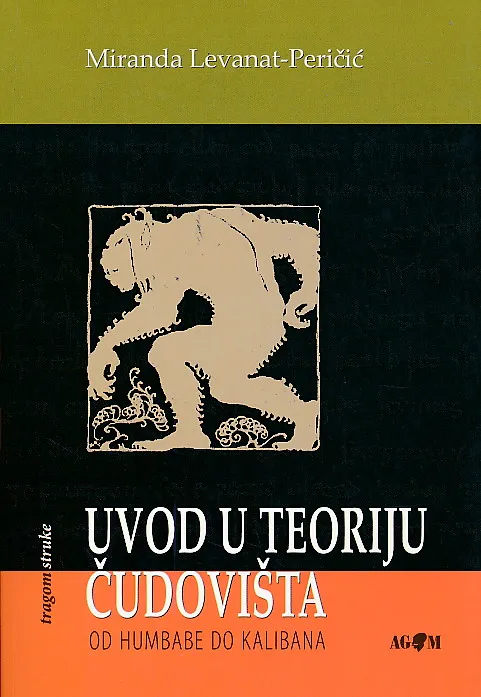 Uvod u teoriju čudovišta : od Humbabe do Kalibana