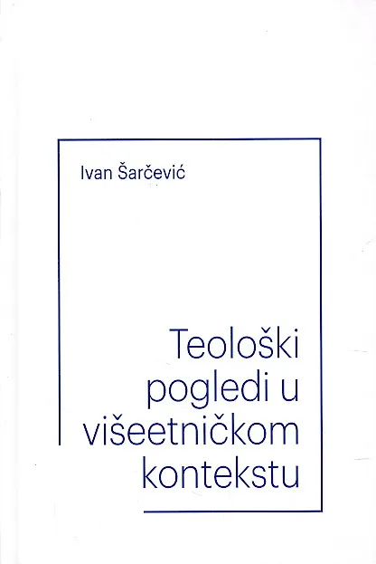 Teološki pogledi u višeetničkom kontekstu