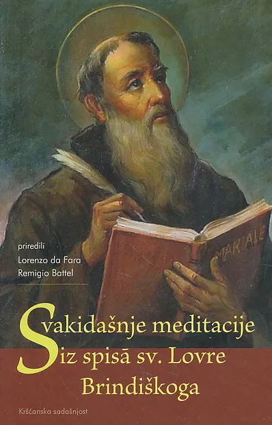 Svakidašnje meditacije iz spisa sv. Lovre Brindiškoga