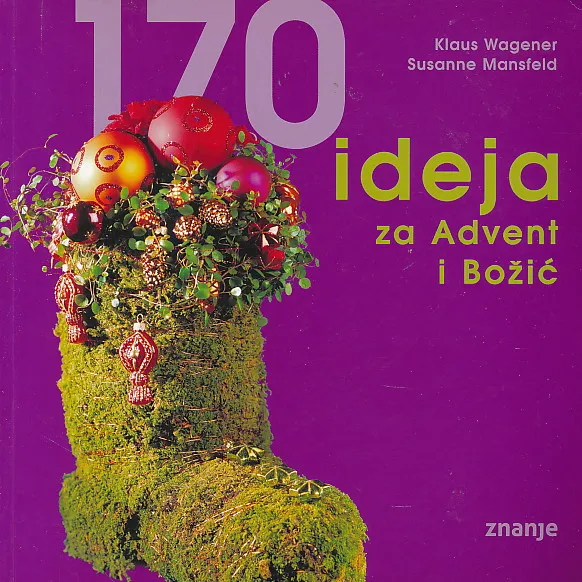 170 ideja za Advent i Božić