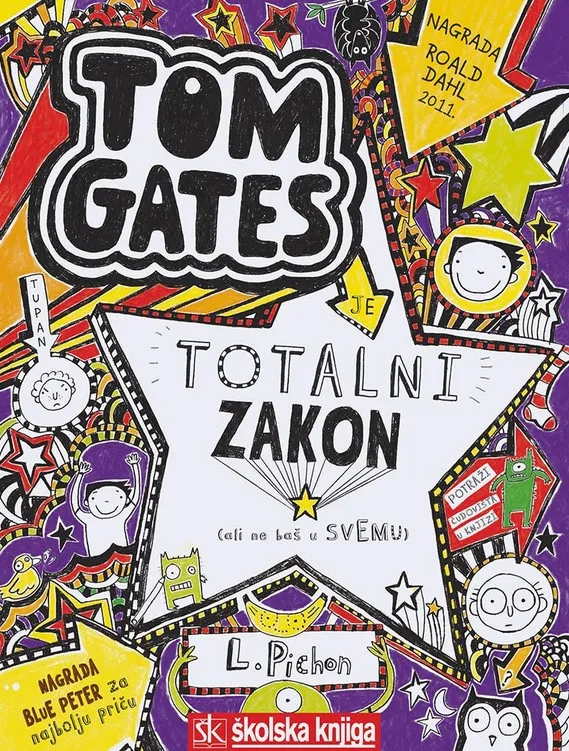 Tom Gates - Je totalni zakon (ali ne baš u svemu)