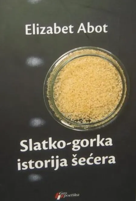 Slatko-gorka istorija šećera