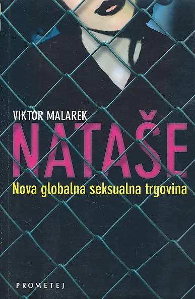 Nataše : Nova globalna seksualna trgovina