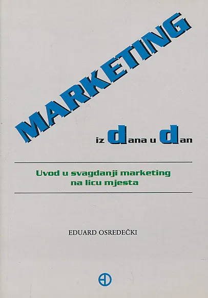 Marketing iz dana u dan