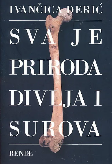 Sva je priroda divlja i surova