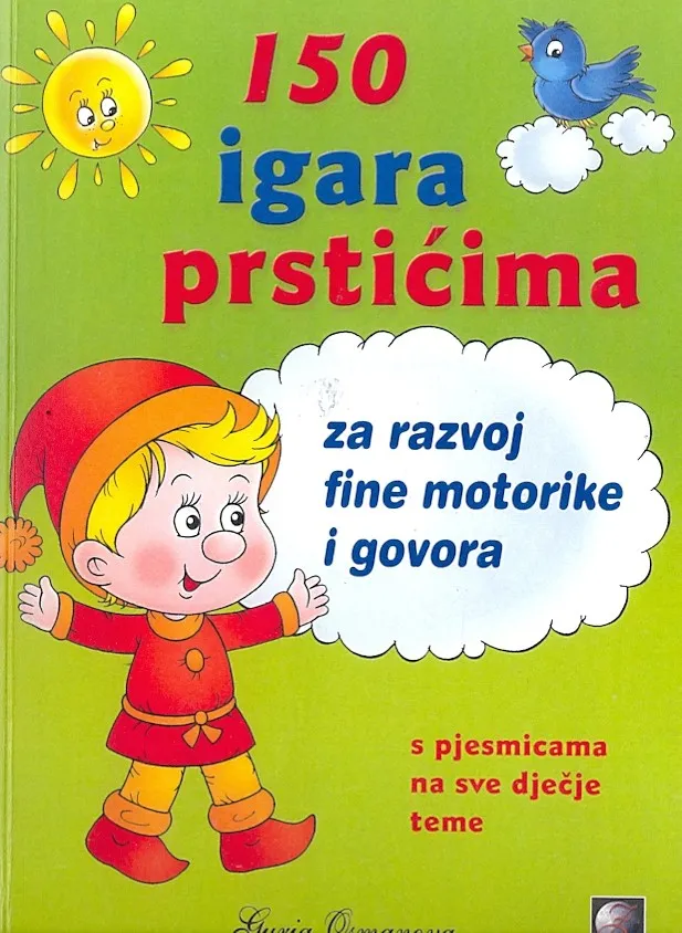 150 igara prstićima za razvoj fine motorike i govora