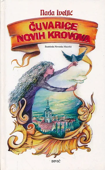 Čuvarice novih krovova