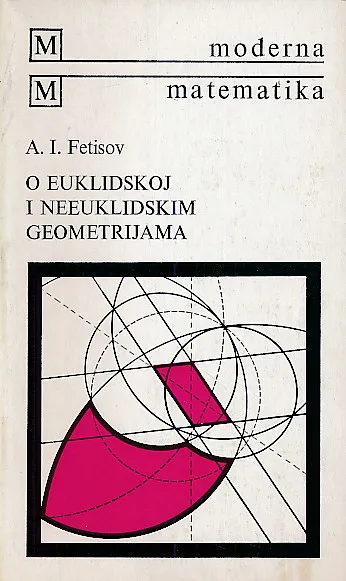 O euklidskoj i neeuklidskim geometrijama