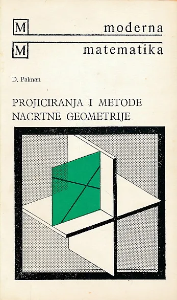 Projiciranja i metode nacrtne geometrije