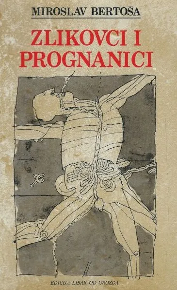 Zlikovci i prognanici